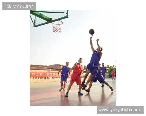 篮球点燃青春激情展现团队力量与拼搏精神的魅力盛宴